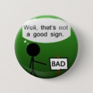 Well, that's not a good sign - Button