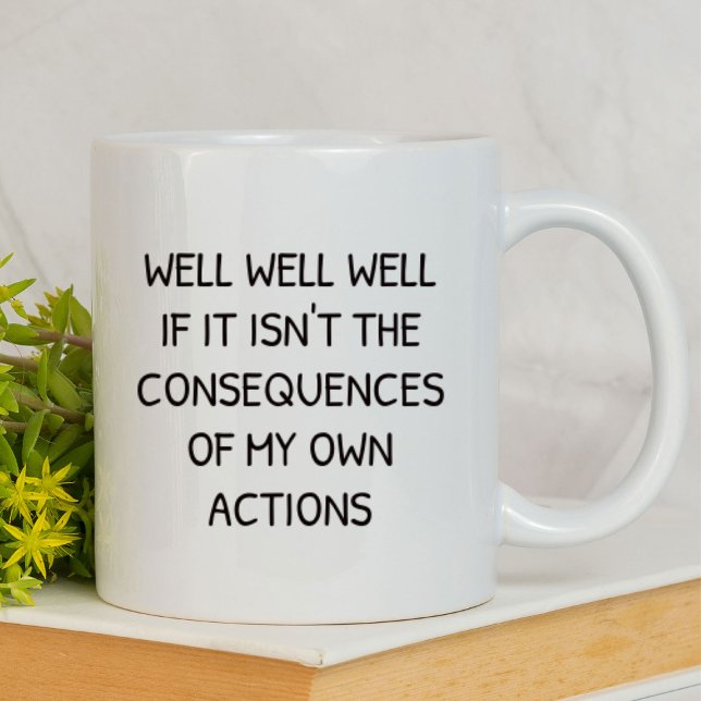 Well Well Well If It Isn't Funny  Mug (Creator Uploaded)