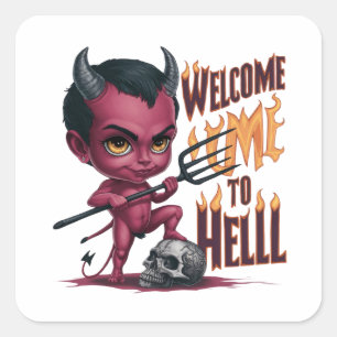 Wellcom to hell square sticker