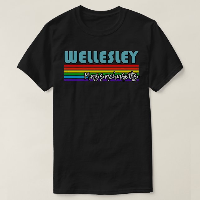 Wellesley Massachusetts Pride  Wellesley LGBT Gift T-Shirt (Design Front)