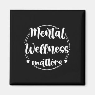 Wellness Problems Mental Health Awareness Support Magnet