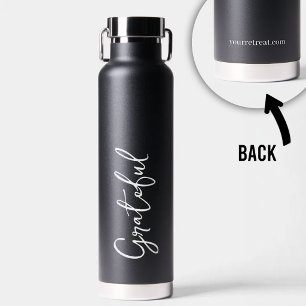 Wellness Retreat Water Bottle Grateful Script