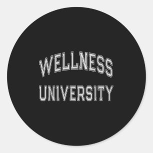Wellness University Squad Fitness Coach Gym Health Classic Round Sticker