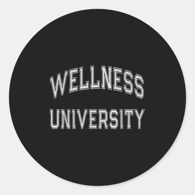 Wellness University Squad Fitness Coach Gym Health Classic Round Sticker (Front)