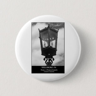Wellsboro, PA Home of Pennsylvania's Grand Canyon 6 Cm Round Badge