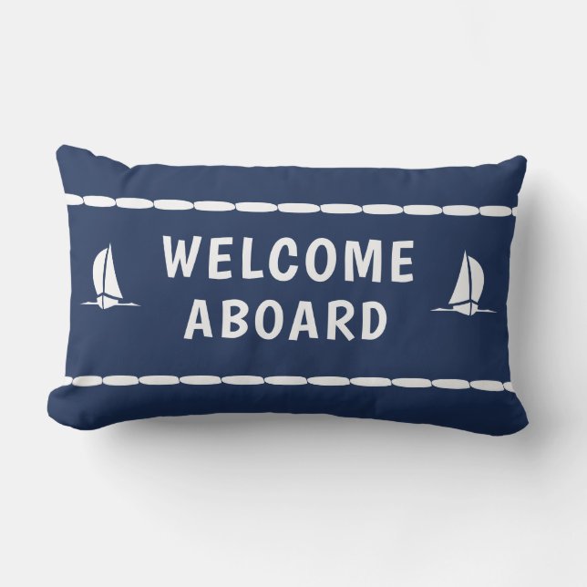 Welocme Aboard white Sailboat on Blue Lumbar Cushion (Front)