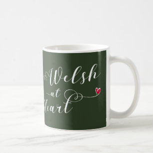 Welsh At Heart Mug, Wales Coffee Mug
