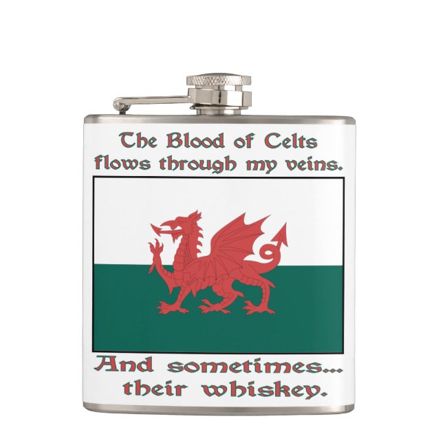 Welsh Blood of Celts Flows Veins Sometimes Whiskey Hip Flask (Front)