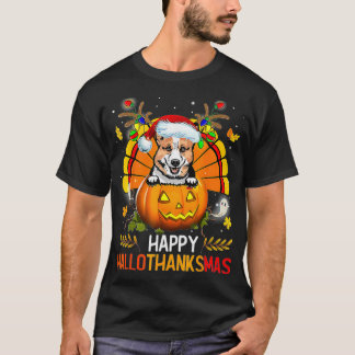 Welsh Corgi Happy Hallothanksmas Halloween Thanksg T-Shirt