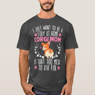 Welsh Corgi Mum Dog Lover Puppy Owner Corgi Breede T-Shirt