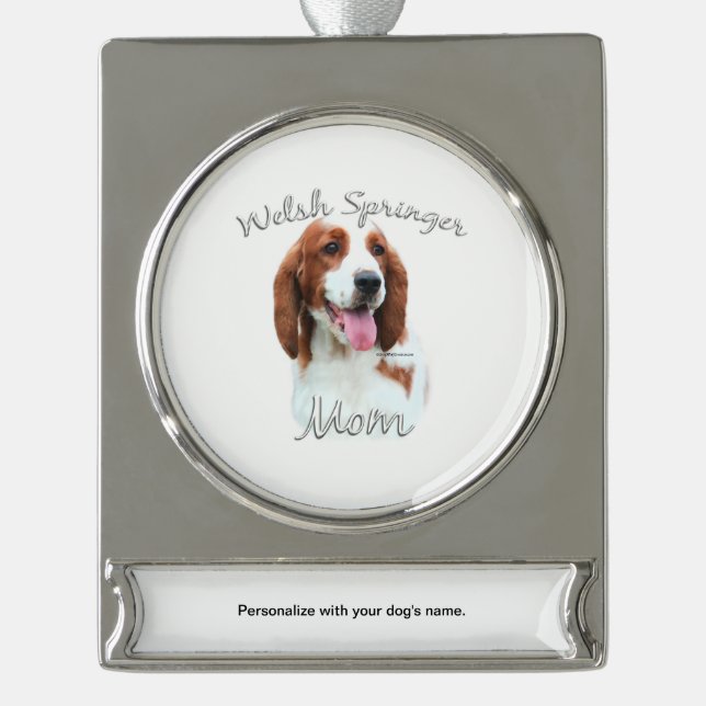 Welsh Springer Spaniel Mum 2 Silver Plated Banner Ornament (Front)
