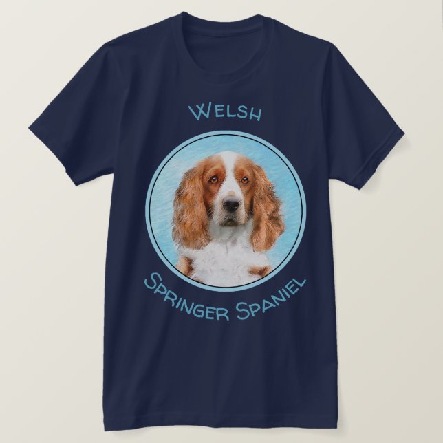 Welsh Springer Spaniel Painting - Original Dog Art T-Shirt (Design Front)