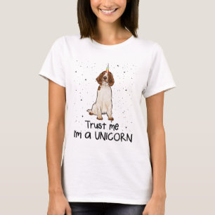 Welsh Springer Spaniel Trust Me Im A Unicorn Dog T-Shirt