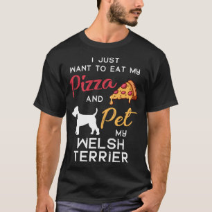 Welsh Terrier Dog Pizza lover owner Christmas Birt T-Shirt