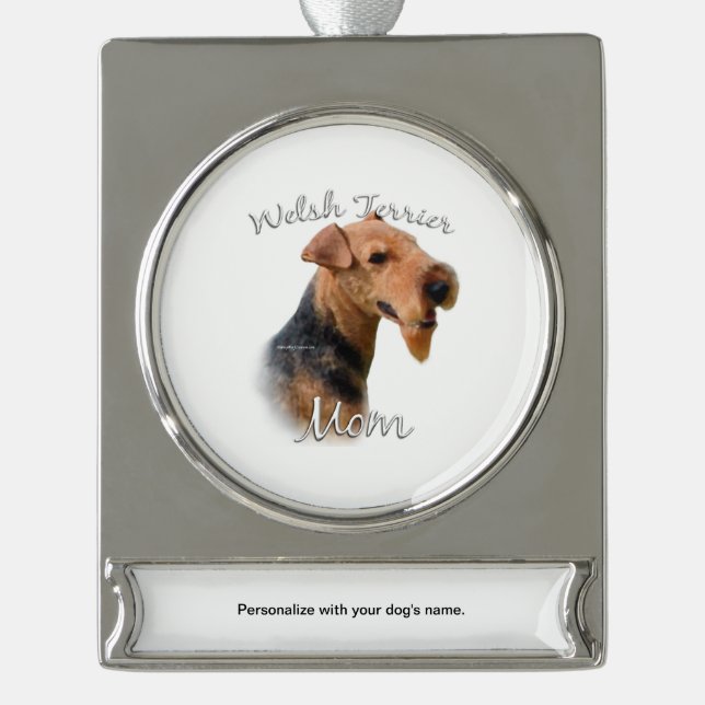Welsh Terrier Mum 2 Silver Plated Banner Ornament (Front)