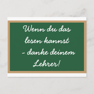 Wenn du das lesen kannst - danke deinem Lehrer! Postcard