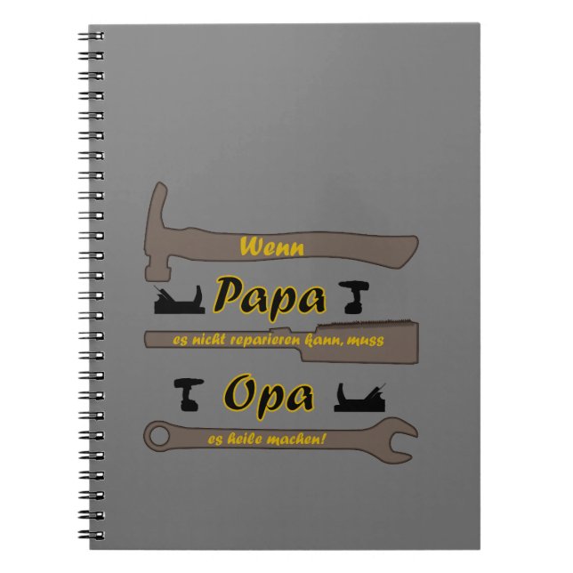 Wenn Papa es nicht reparieren kann,... lustig Notebook (Front)