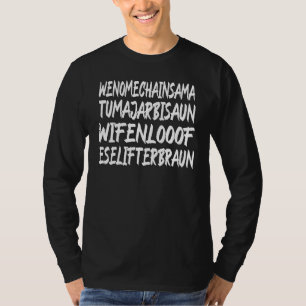 Wenomechainsama Dank Meme Viral Quote Trendy Summe T-Shirt