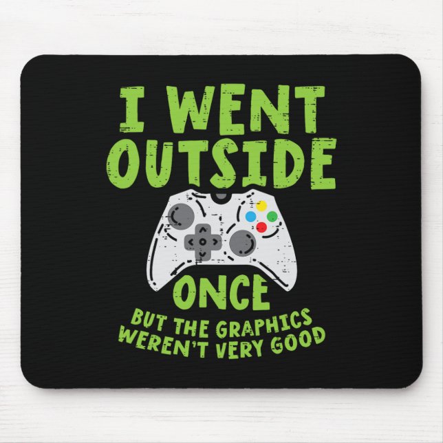 Went Outside Once Game Controller Funny Video Gami Mouse Pad (Front)