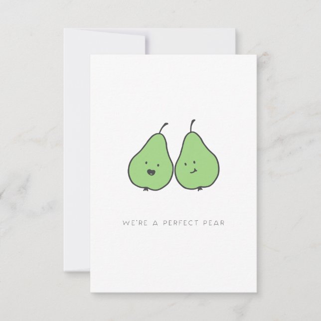 We're a Perfect Pear Valentine Card (Front)