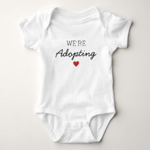We're Adopting Baby / Child announcement Heart Bodysuit