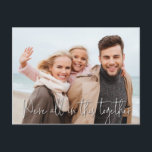 We're All In This Together Act Of Kindness Photo Postcard<br><div class="desc">Random Act of Kindness - let you neighbour/family/friends know you are here for them. Can be fully customised to suit your needs. © Gorjo Designs. Made for you via the Zazzle platform. // Looking for matching items? Other stationery from the set available in the ‘collections’ section of my store. //...</div>