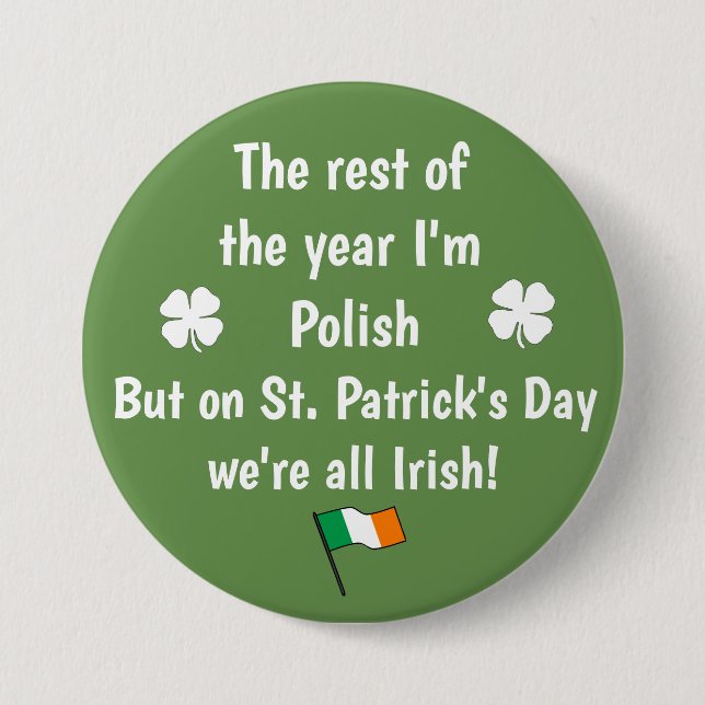We're All Irish Customisable Button (Front)