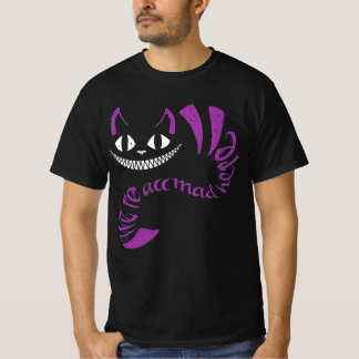 We're All Mad Here cat T-Shirt