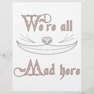 We're All Mad Here Flyer