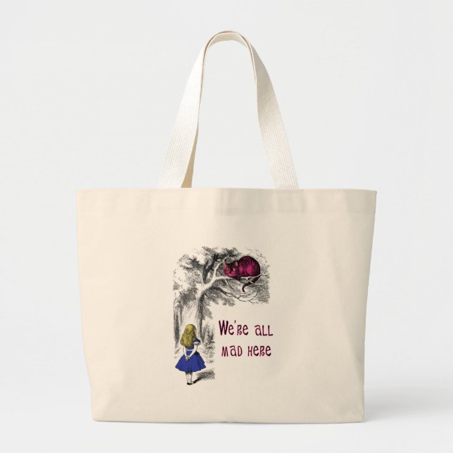 We're All Mad Here Large Tote Bag (Front)