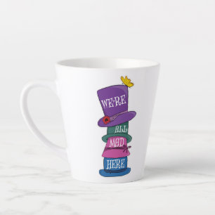 We're All Mad Here Mad Hatter Alice in Wonderland Latte Mug