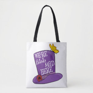 We're All Mad Here - Mad Hatter Hat Tote Bag