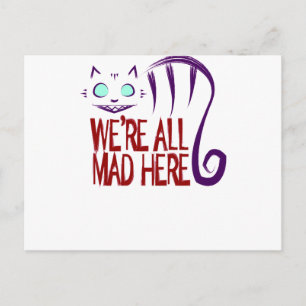 We're All Mad Here Postcard