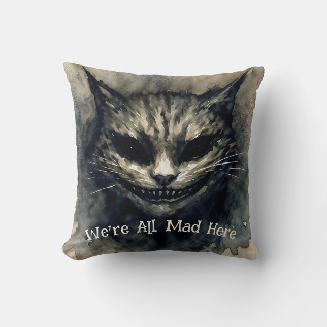 We're All Mad Here Sinister Cat Smiling  Cushion (Front)