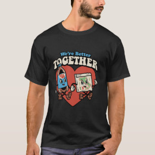 We're Better Together Rc And Pizza T-Shirt