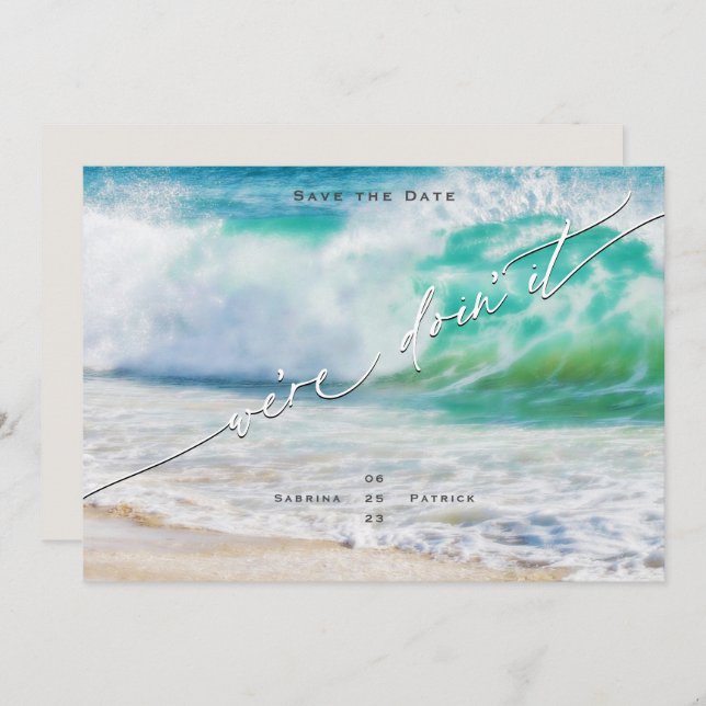 Were Doin it - Ocean Waves  Save the Date Invitation (Front/Back)
