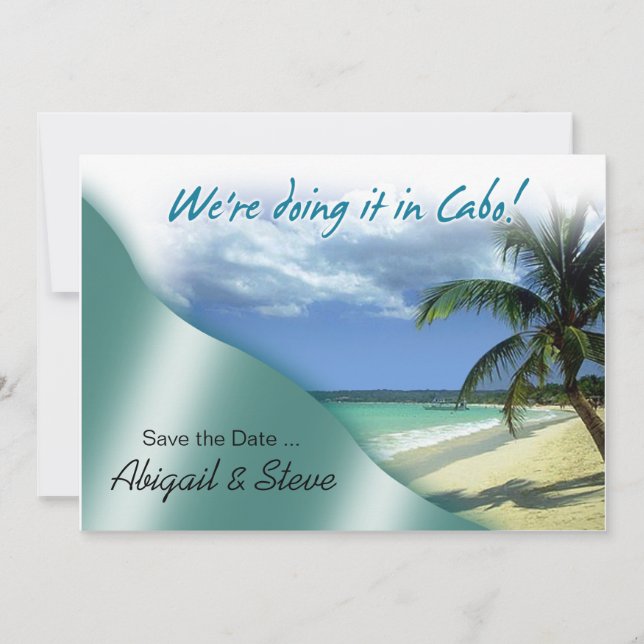 We're doing it in Cabo! Save the Date (Front)