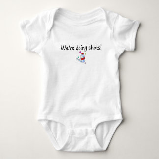 'We're Doing Shots' pro-vaccine wear Baby Bodysuit