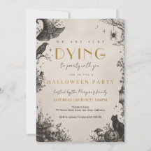 We're Dying to Party Gothic Halloween Bash