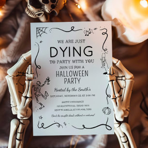 We're Dying to Party Halloween Party Invitation