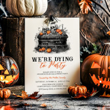 We're Dying To Party Halloween Party