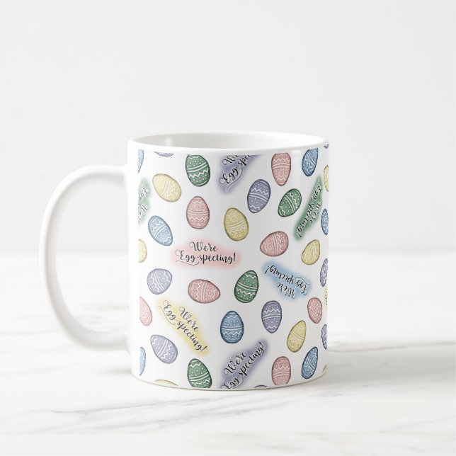 We're Egg-specting Coffee Mug (Left)