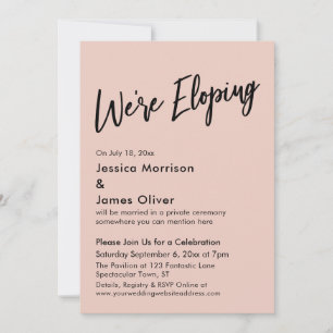 We're Eloping Minimal Handwriting Blush Pink Invitation