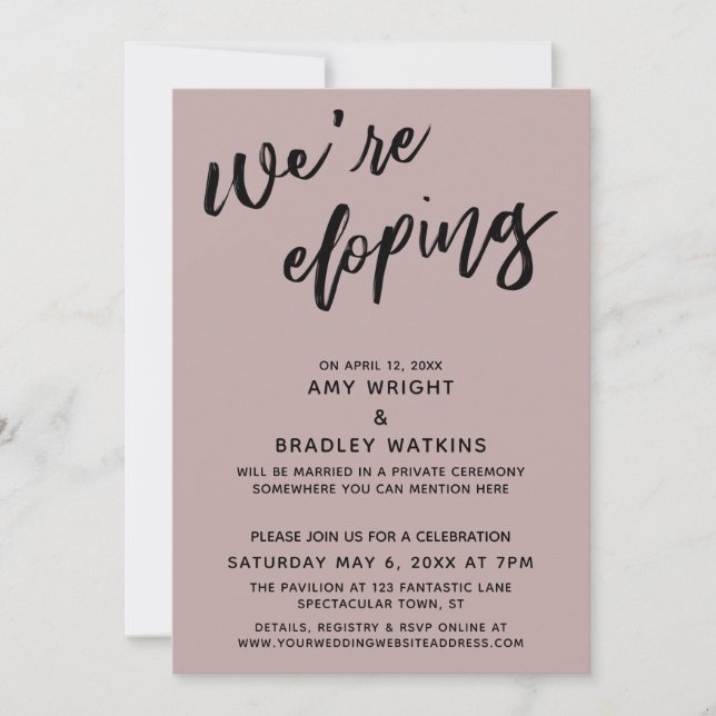 We're Eloping Simple Modern Handwriting Dusty Rose Invitation (Front)