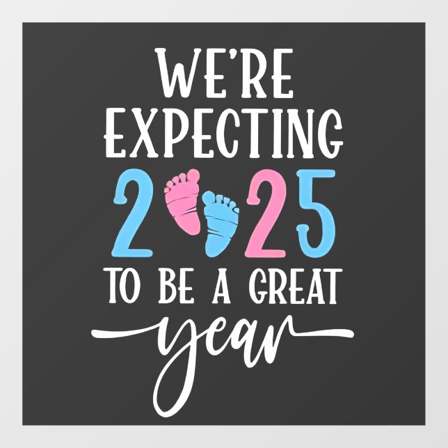 We're Expecting 2025 to Be a Great Year Couples (Sheet)