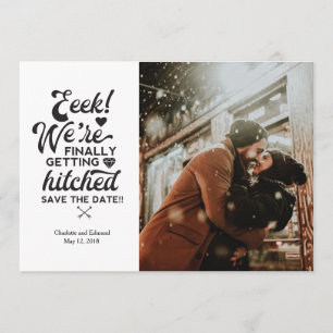 We're finally getting hitched save the date card