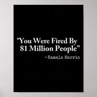 Were Fired By 81 Million People - Funny Kamala Har