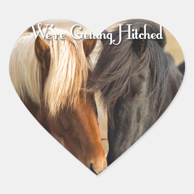 We're Getting Hitched (Two Horses) Heart Sticker (Front)