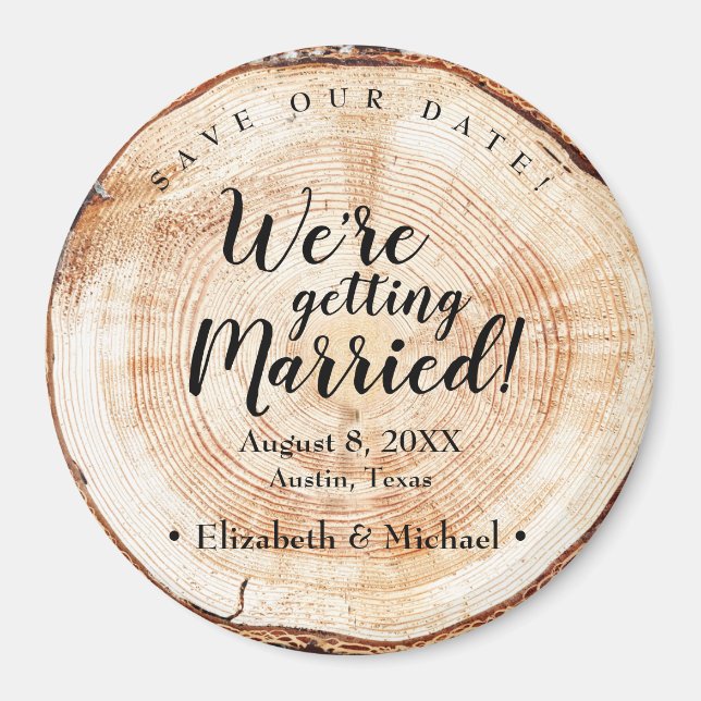 We're getting Married Rustic Wedding Wood Custom Magnet (Front)