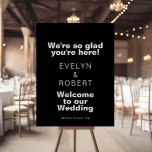 We're Glad You're Here Black Wedding Welcome Poster